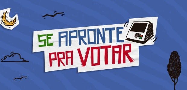 “Se apronte pra votar”: campanha da Justiça Eleitoral traz instruções 